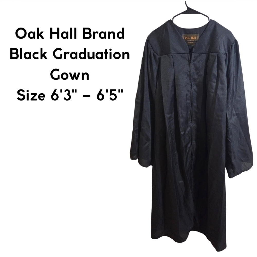 Oak Hall Black Graduation Gown ▪︎ Size Range 6'3" – 6'5"
